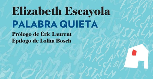 Elizabeth Escayola Freixa presenta 'Palabra quieta Autismo: poética del fragmento'